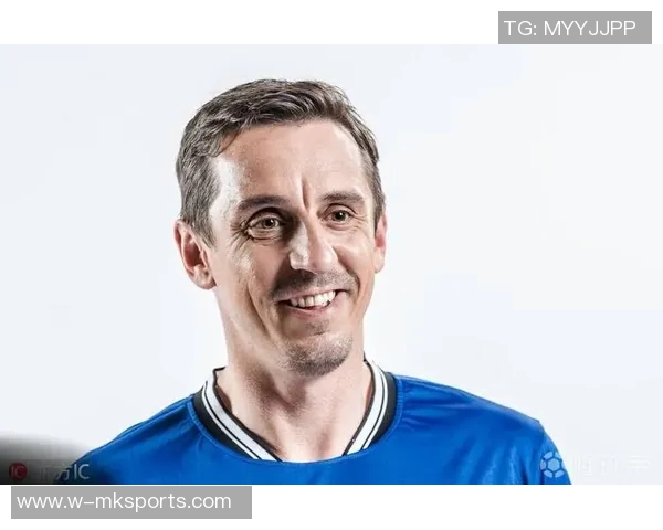 内维尔回忆早年言论伤害路易斯直言收到私信才知冒犯之深